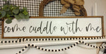 Come Cuddle With Me