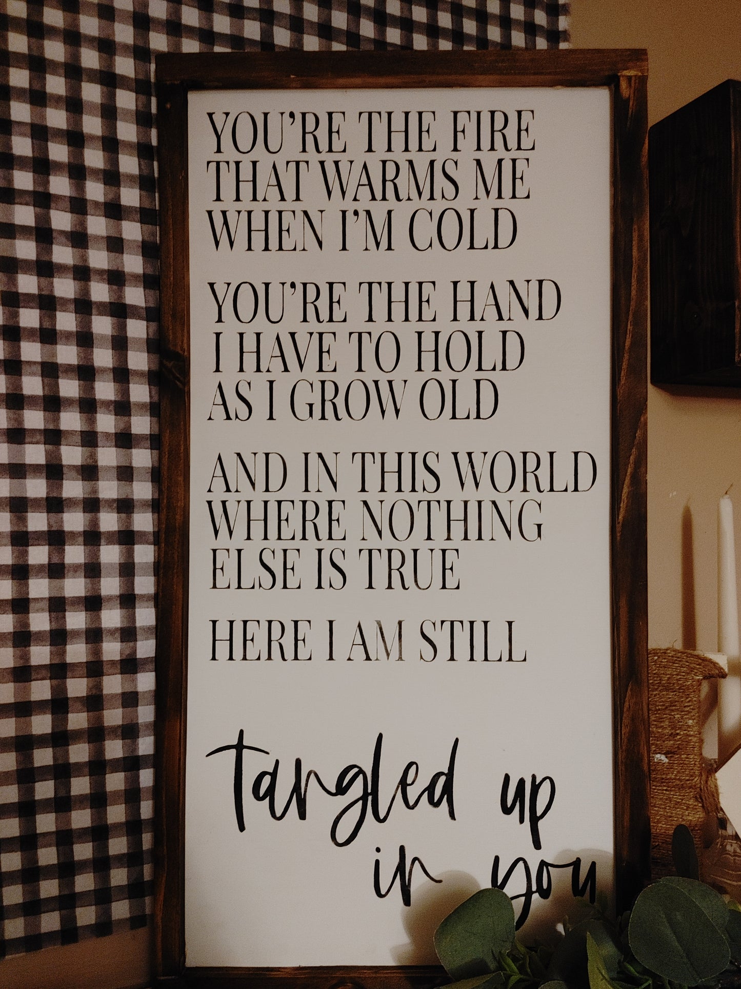"Tangled up in you" - Stained Lyrics Sign
