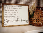 “You Make It Easy” Jason Aldean Lyrics Sign