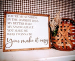 “You Make It Easy” Jason Aldean Lyrics Sign