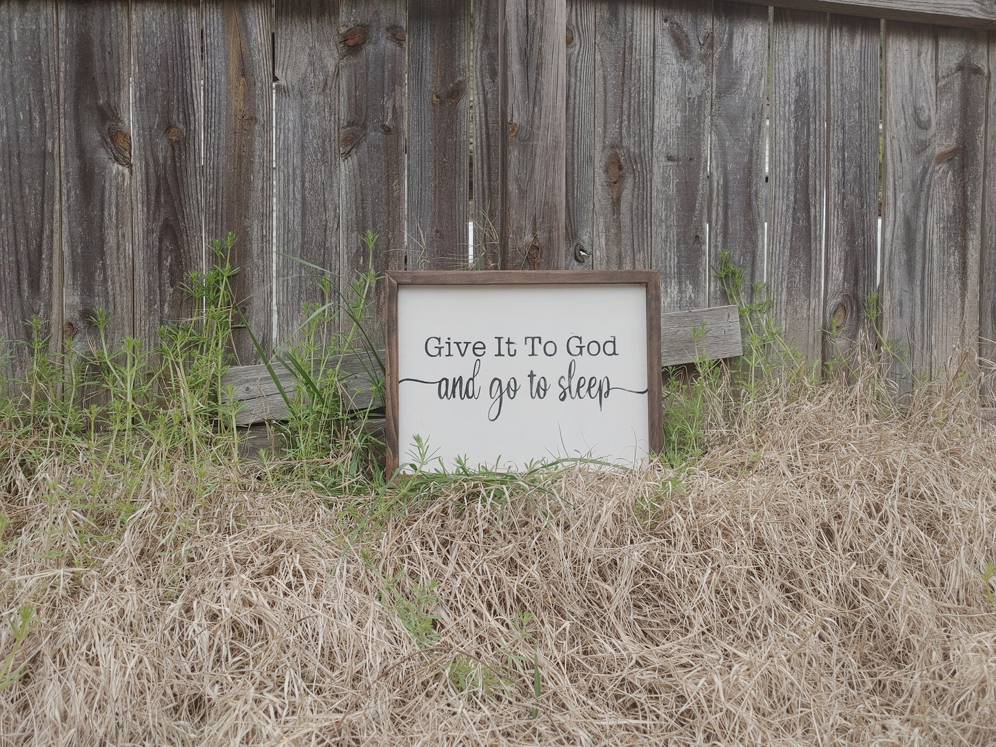 Give it to God Sign