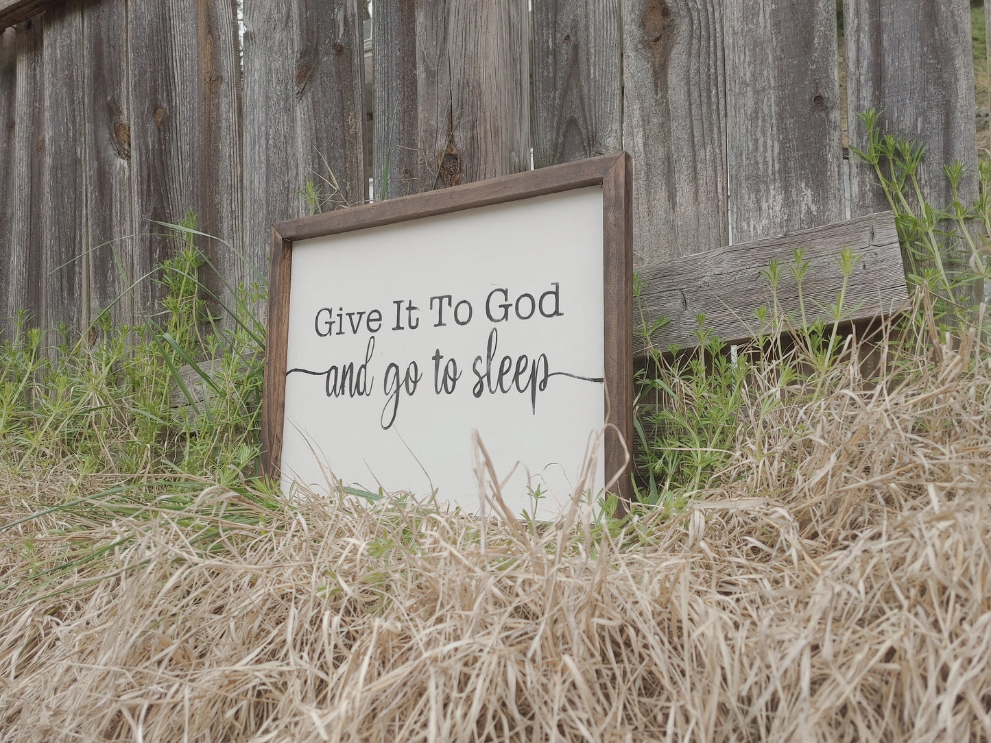 Give it to God Sign