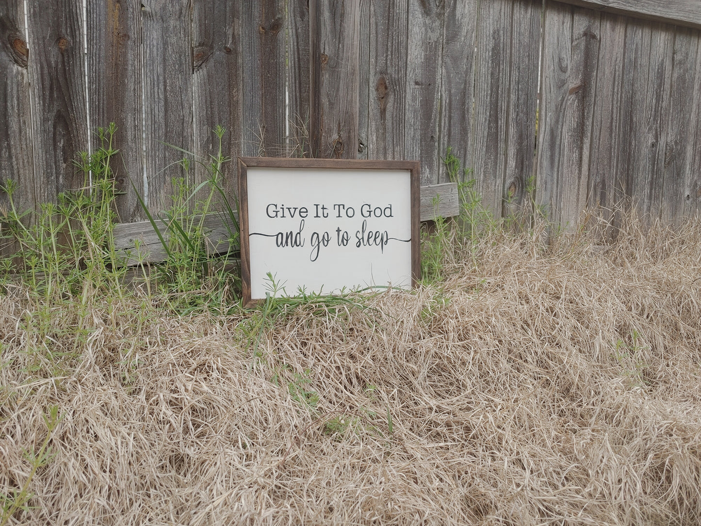 Give it to God Sign