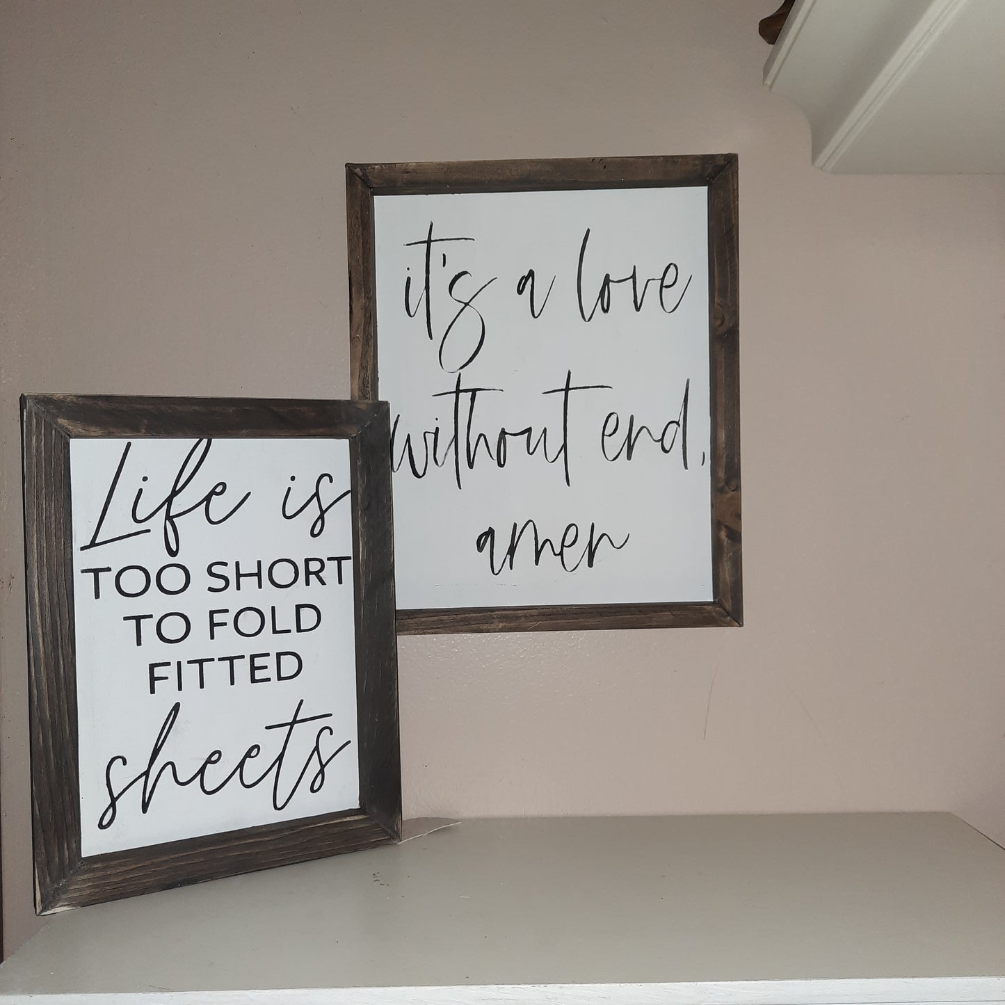 "Its a love without end" Sign
