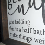 Get Naked Sign