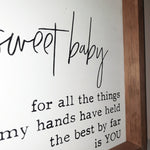 Sweet baby sign