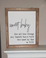 Sweet baby sign