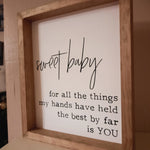 Sweet baby sign