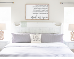 over the bed farmhouse sign with kane brown "good as you" lyrics