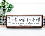 2 Corinthians - Walk by faith sign