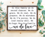in this family we do love