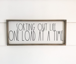 Sorting out life, one load at a time