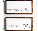 Where you go I will go, where you stay I will stay Set