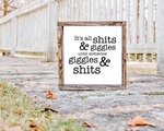 Shits & Giggles Sign