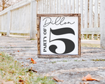 Personalized Family Sign - Party of (1-9)