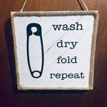 Wash, Dry, Fold, Repeat