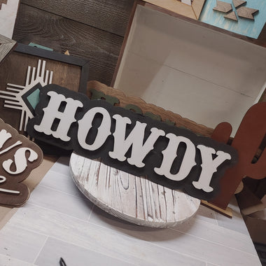 HOWDY SIGNS