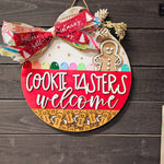 Ready to Ship -- COOKIE TASTERS WELCOME DOOR HANGER