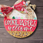 Ready to Ship -- COOKIE TASTERS WELCOME DOOR HANGER