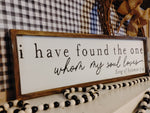 I have found the one my soul loves, song of Solomon scripture Sign