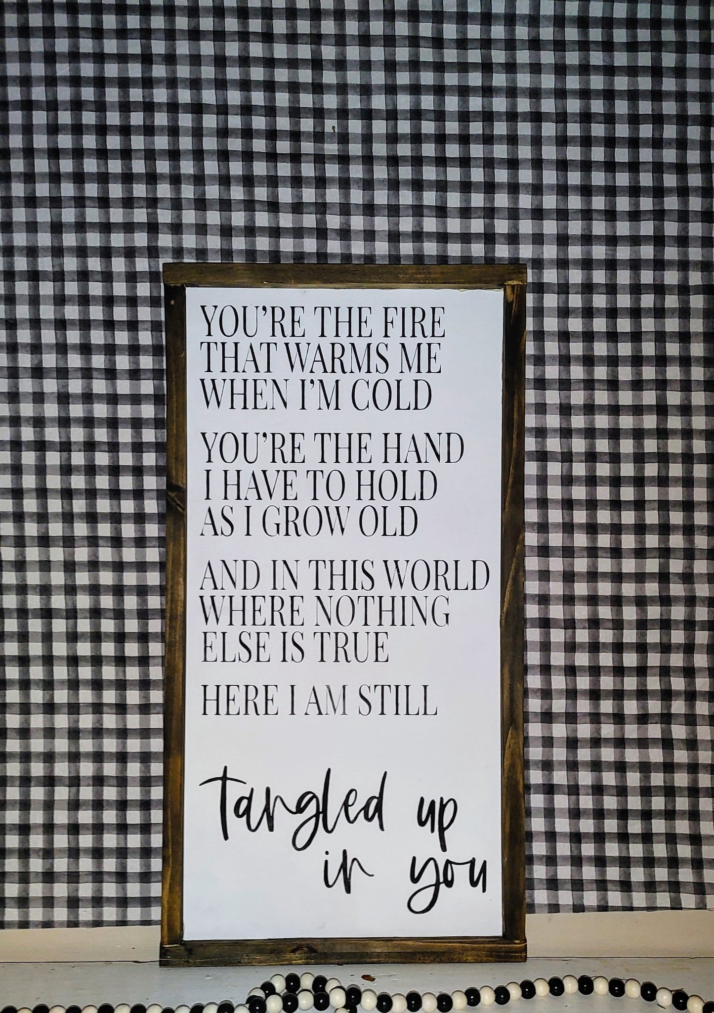 "Tangled up in you" - Stained Lyrics Sign