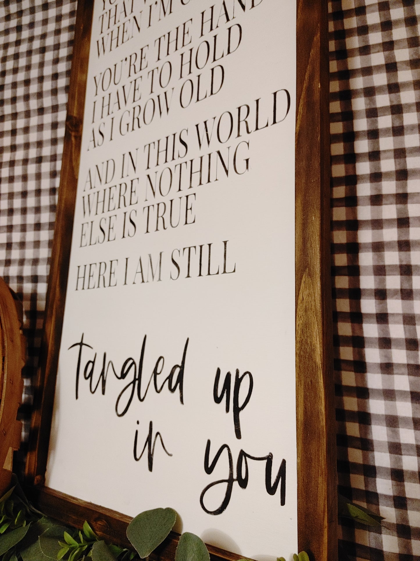 "Tangled up in you" - Stained Lyrics Sign