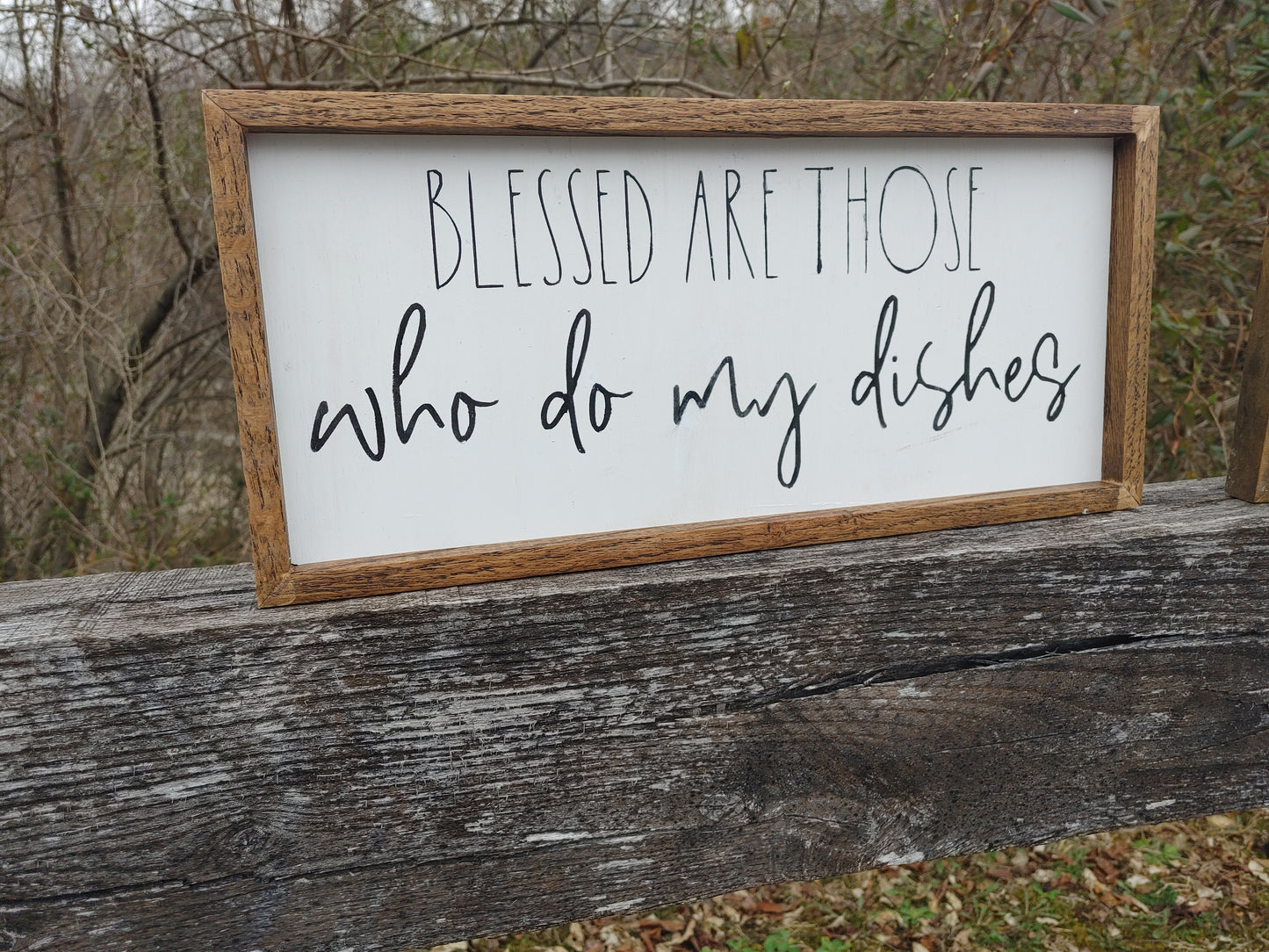 Blessed Are Those Who Do My Dishes