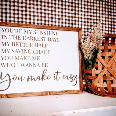 “You Make It Easy” Jason Aldean Lyrics Sign