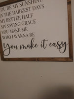 “You Make It Easy” Jason Aldean Lyrics Sign