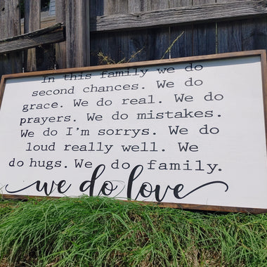 24x48" we do love - family sign
