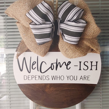 Welcome-ish door hanger