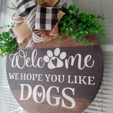 We Hope you like Dogs Door hanger