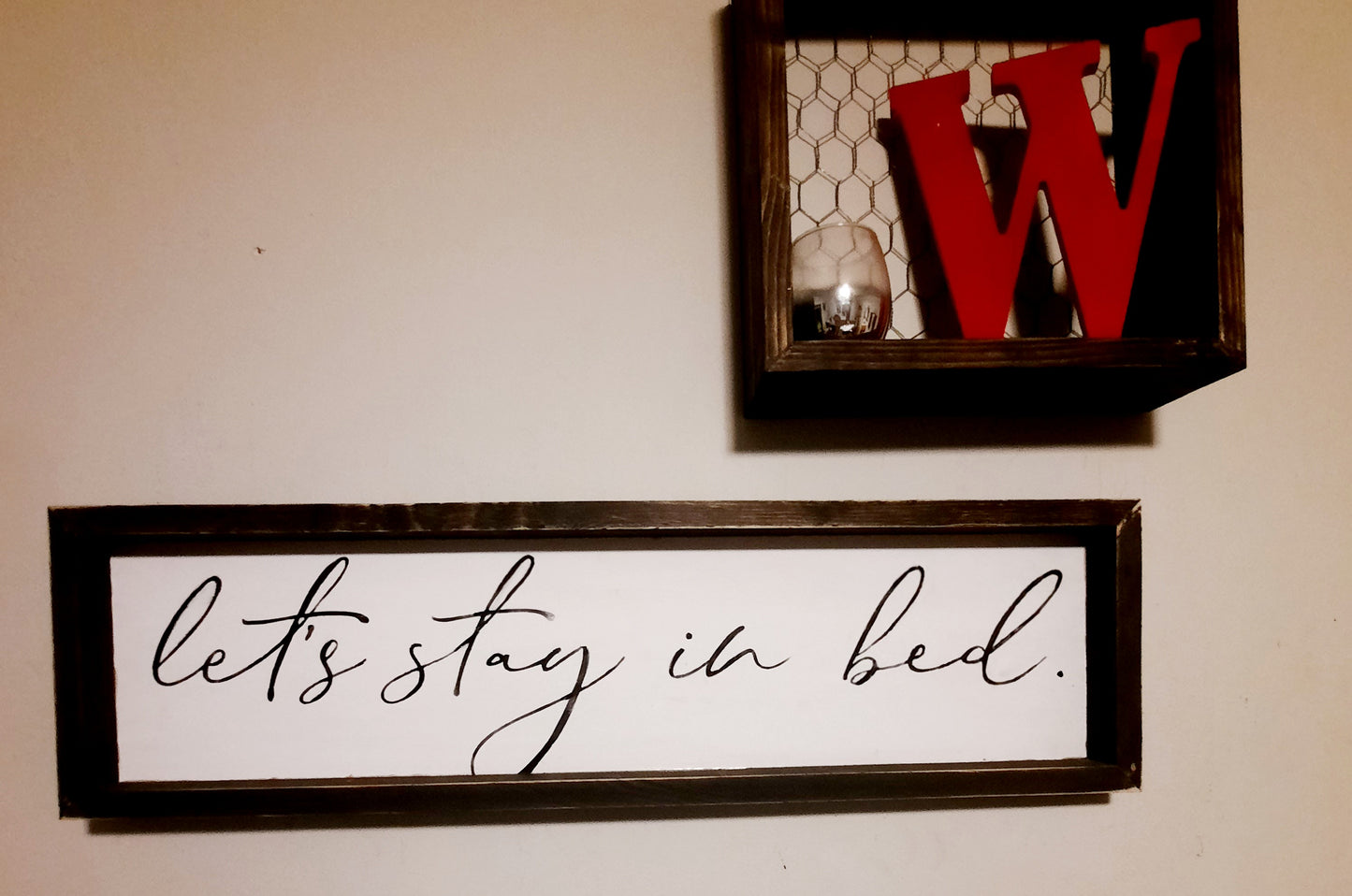 Lets stay in bed Sign