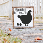 Farm Fresh Butt Nuggets Sign