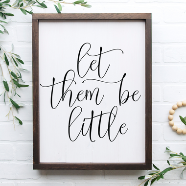 let them be little sign - kids room decor