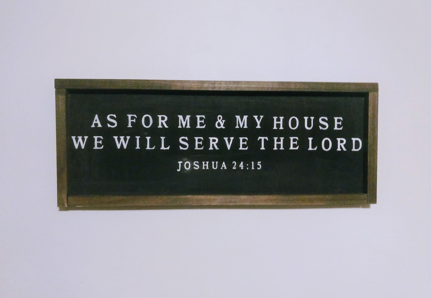 Scripture Joshua 24:15 Sign