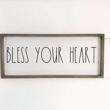 bless your heart