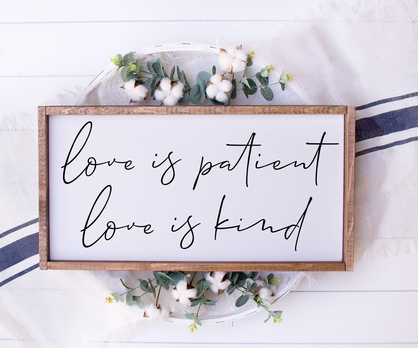 love is patient, love is kind