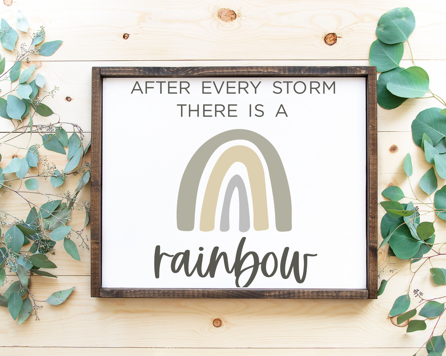 After every storm, there is a rainbow.