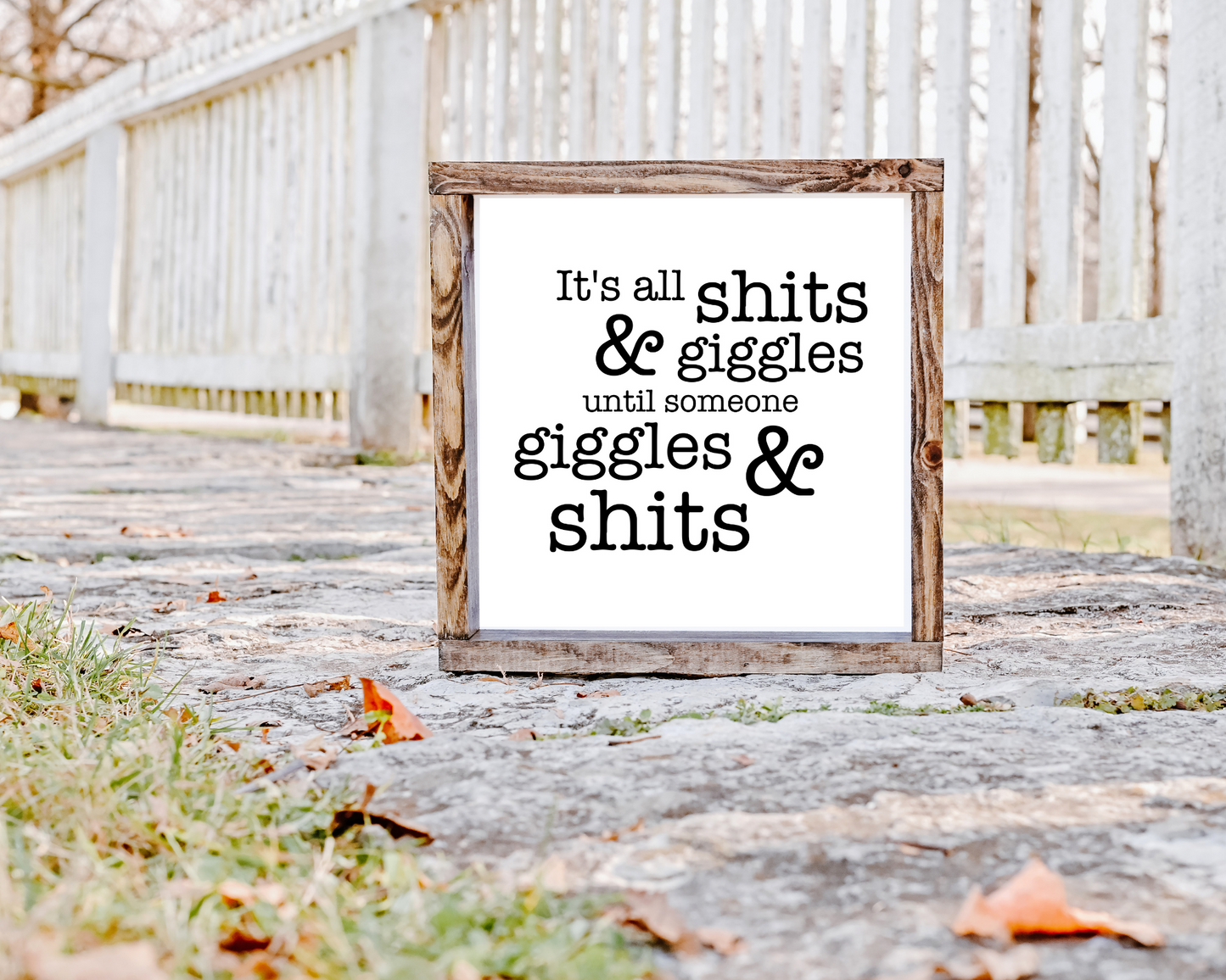 Shits & Giggles Sign