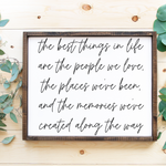 The Best Things in Life.