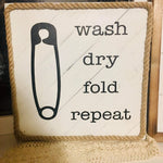 Wash, Dry, Fold, Repeat